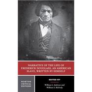 Narrative of the Life of Frederick Douglass : An American Slave