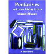 Penknives and Other Folding Knives,9780852639665