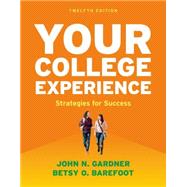 Your College Experience Strategies for Success