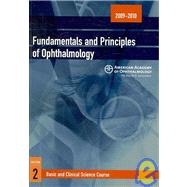 Fundamentals and Principles of Ophthalmology 2009-2010