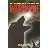 Hunting the American Werewolf