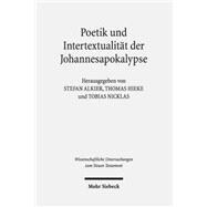 Poetik Und Intertextualitat Der Johannesapokalypse