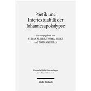 Poetik Und Intertextualitat Der Johannesapokalypse