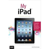 My iPad (covers iOS 5.1 on iPad, iPad 2, and iPad 3rd gen)