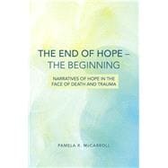 The End of Hope - The Beginning