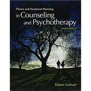Bundle: Theory and Treatment Planning in Counseling and Psychotherapy, 2nd + CourseMate, 1 term (6 months) Printed Access Card