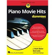 Piano Movie Hits for Dummies  - Piano Arrangements with Performance Notes, Lyrics, and Guitar Chords