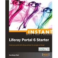 Instant Liferay Portal 6 Starter
