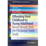 Offending from Childhood to Young Adulthood