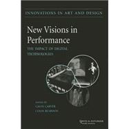 New Visions In Performance