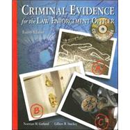 Criminal Evidence for the Law Enforcement Officer