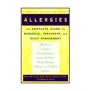 Allergies The Complete Guide to Diagnosis, Treatment, and Daily Management