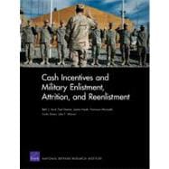 Cash Incentives and Military Enlistment, Attrition, and Reenlistment