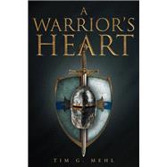 A Warrior's Heart