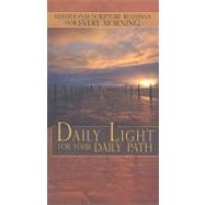 Daily Light for Your Daily Path