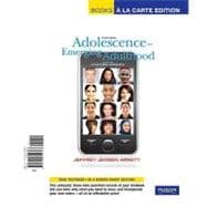 Adolescence and Emerging Adulthood : A Cultural Approach, Books a la Carte Edition