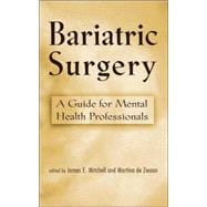 Bariatric Surgery: A Guide for Mental Health Professionals
