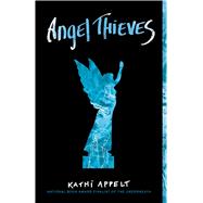 Angel Thieves