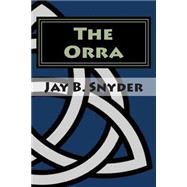 The Orra