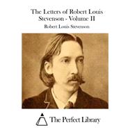 The Letters of Robert Louis Stevenson