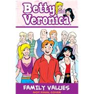Betty and Veronica: Family Values