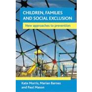 Children, Families and Social Exclusion
