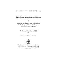 Motoren Für Land Und Luftverkehr, Für Kraftwagen, Traktoren, Triebwagen, Lokomotiven Und Flugzeuge