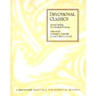 Devotional Classics : Selected Readings for Individuals and Groups