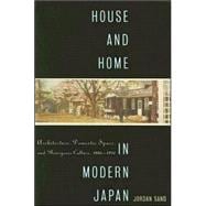 House And Home in Modern Japan