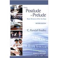From Postlude to Prelude: Music Ministry's Other Six Days (Item number 90-32)