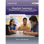 Teaching English Learners and Students with Learning Difficulties in an Inclusive Classroom, Grades 6-12: A Guidebook for Teachers