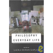 Philosophy and Everyday Life
