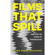 Films That Spill