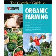 The Complete Guide to Organic Farming