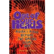 Out of Our Heads