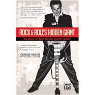 Rock & Roll's Hidden Giant