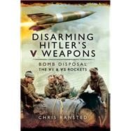 Disarming Hitlers V Weapons
