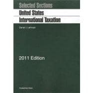 Selected Sections United States International Taxation 2011