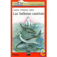 Las ballenas cautivas/ The Captured Whales