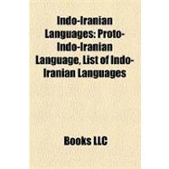 Indo-Iranian Languages : Proto-Indo-Iranian Language, List of Indo-Iranian Languages