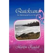 Quicksand : Randy and Me-an Interracial Love Story