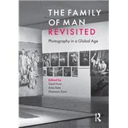 The Family of Man Revisited