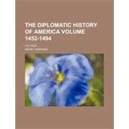 The Diplomatic History of America