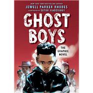 Ghost Boys: The Graphic Novel