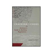Cracking the Codes An Architect's Guide to Building Regulations