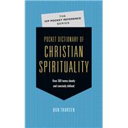 Pocket Dictionary of Christian Spirituality