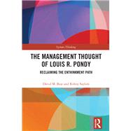 The Management Thought of Louis R. Pondy