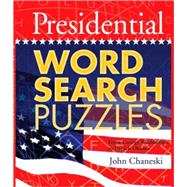 Presidential Word Search Puzzles From George Washington to Barack Obama