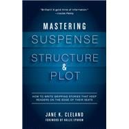 Mastering Suspense, Structure & Plot