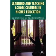 Learning and Teaching Across Cultures in Higher Education